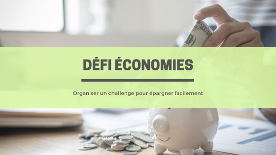 Organiser un challenge pour épargner facilement