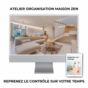 Organisation maison zen