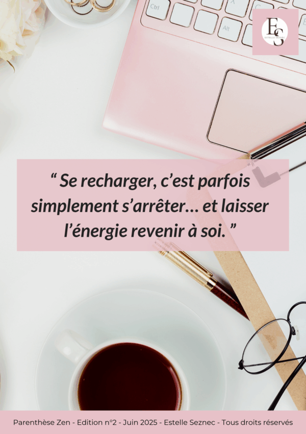 La Parenthèse Zen - Edition n°2 juin 2025 (1)